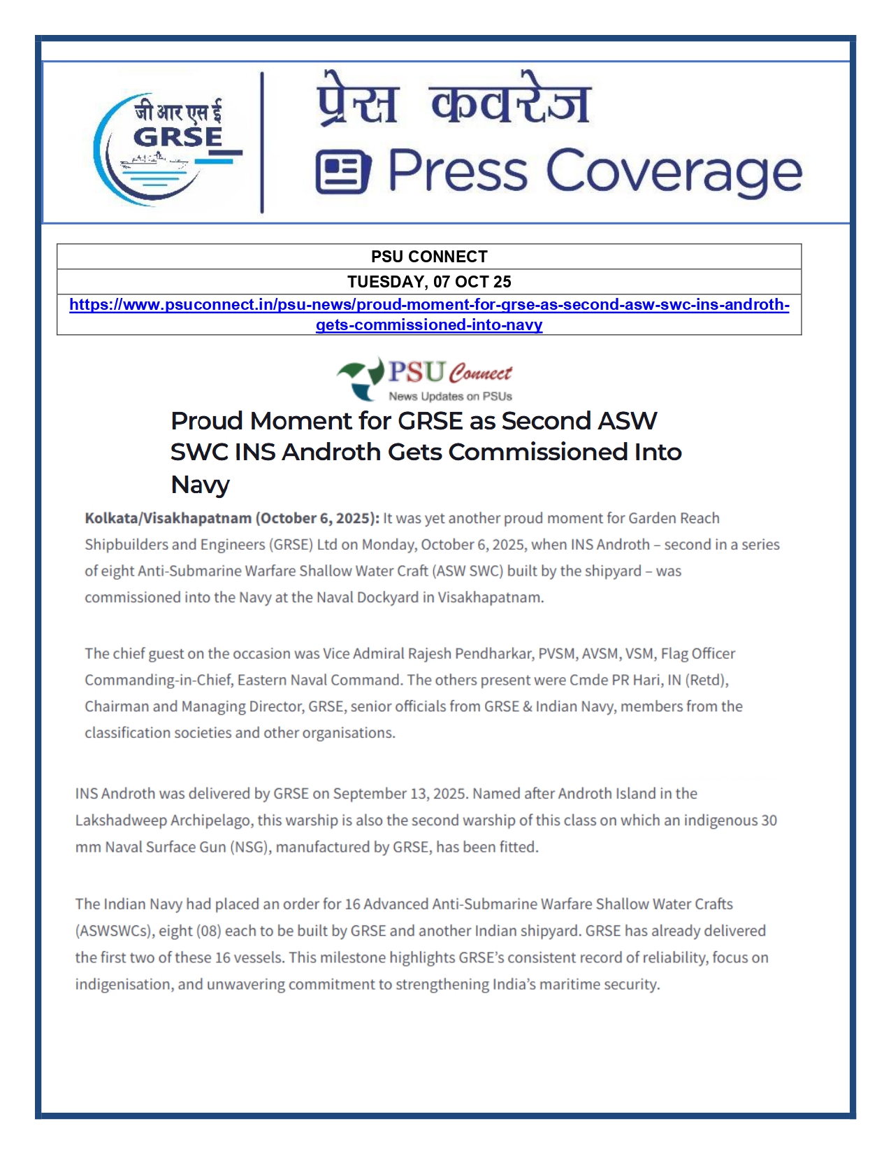 Press Coverage : 07 Oct 25:Proud Moment For GRSE As Second ASW SWC INS Androth Gets Commissioned Into Navy  